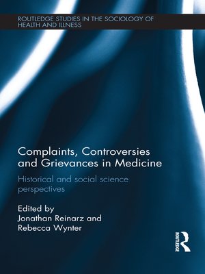 cover image of Complaints, Controversies and Grievances in Medicine